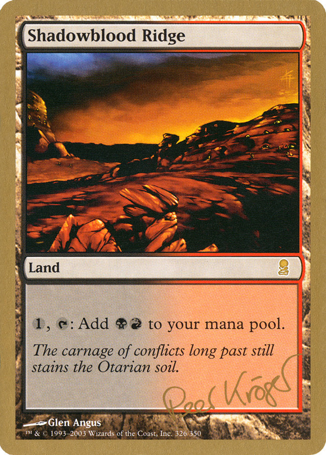 Shadowblood Ridge (Peer Kroger) [World Championship Decks 2003] | Jomio and Rueliete's Cards and Comics