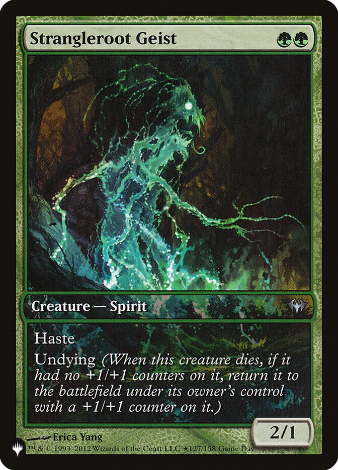 Strangleroot Geist [The List] | Jomio and Rueliete's Cards and Comics
