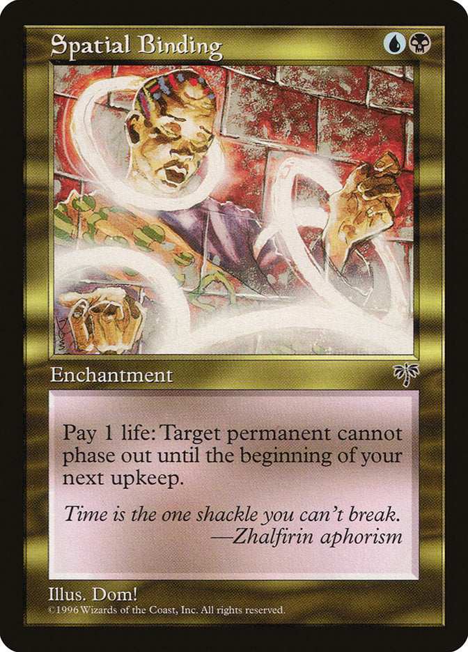 Spatial Binding [Mirage] | Jomio and Rueliete's Cards and Comics