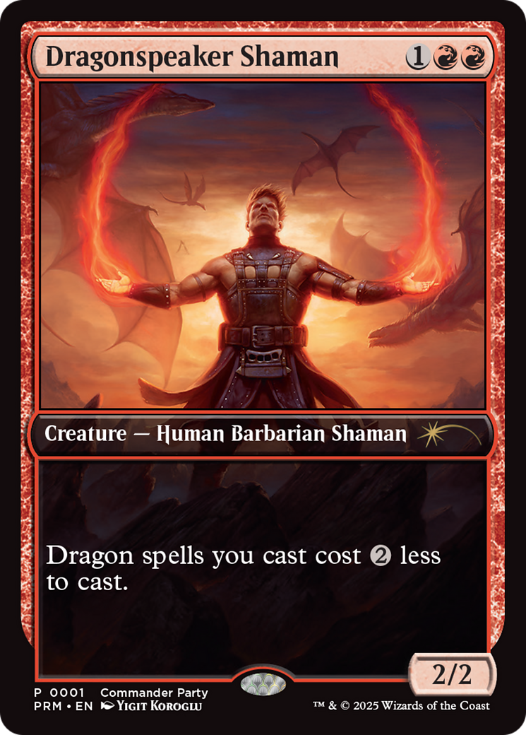 Dragonspeaker Shaman [Wizards Play Network 2025] | Jomio and Rueliete's Cards and Comics