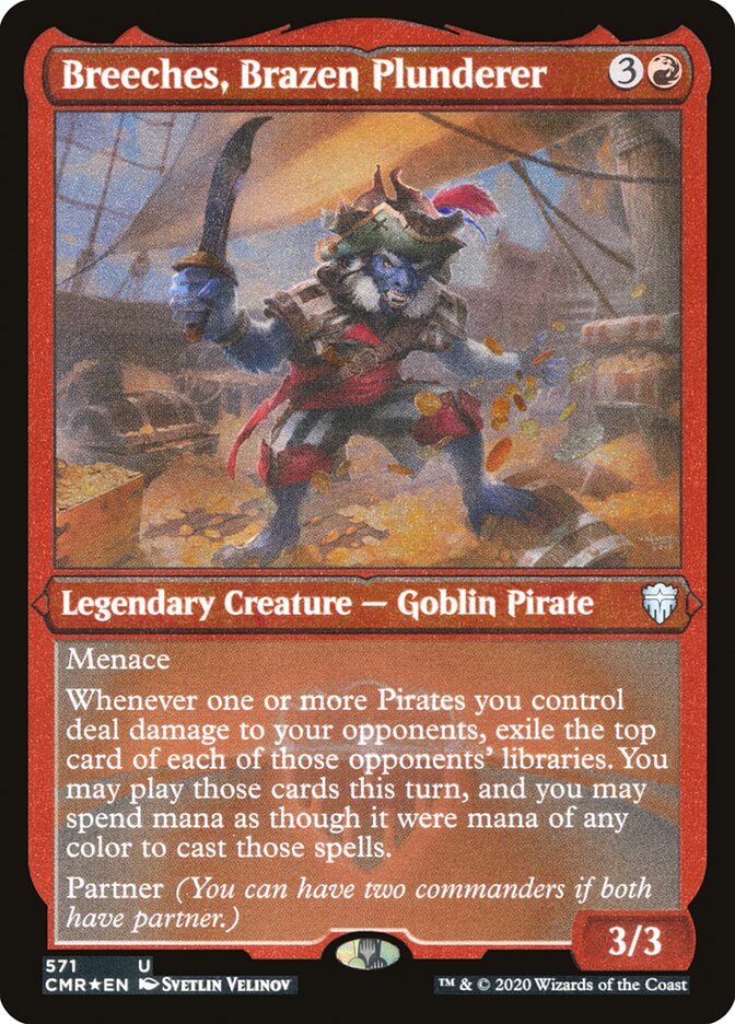 Breeches, Brazen Plunderer (Etched) [Commander Legends] | Jomio and Rueliete's Cards and Comics