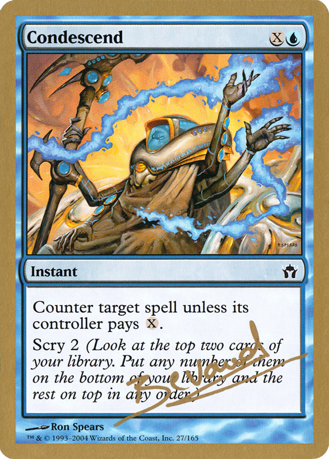 Condescend (Manuel Bevand) [World Championship Decks 2004] | Jomio and Rueliete's Cards and Comics