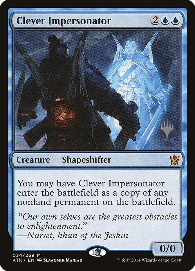 Clever Impersonator (Promo Pack) [Khans of Tarkir Promos] | Jomio and Rueliete's Cards and Comics