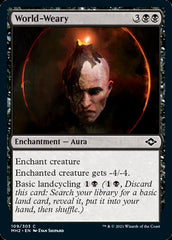 World-Weary [Modern Horizons 2] | Jomio and Rueliete's Cards and Comics