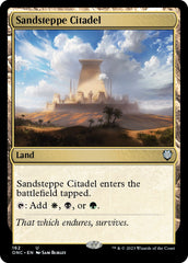 Sandsteppe Citadel [Phyrexia: All Will Be One Commander] | Jomio and Rueliete's Cards and Comics