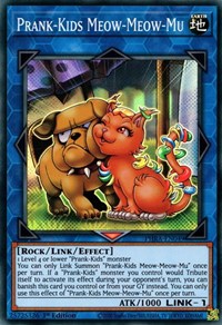 Prank-Kids Meow-Meow-Mu [PHRA-EN049] Super Rare | Jomio and Rueliete's Cards and Comics