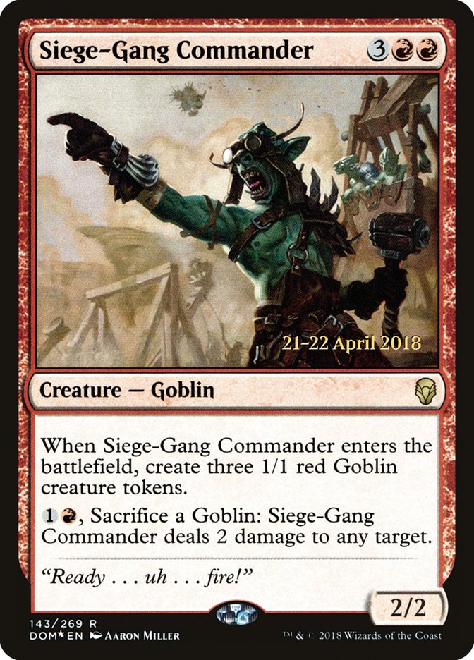Siege-Gang Commander [Dominaria Prerelease Promos] | Jomio and Rueliete's Cards and Comics