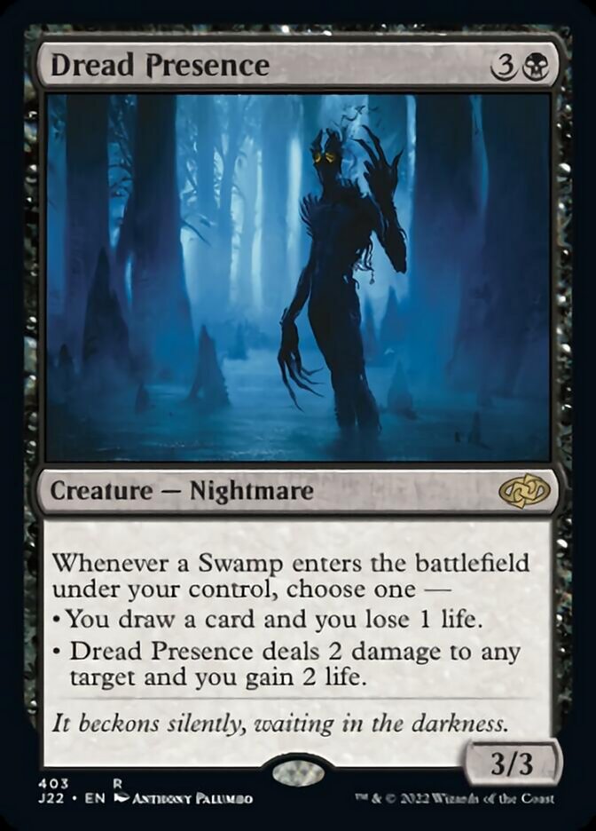 Dread Presence [Jumpstart 2022] | Jomio and Rueliete's Cards and Comics