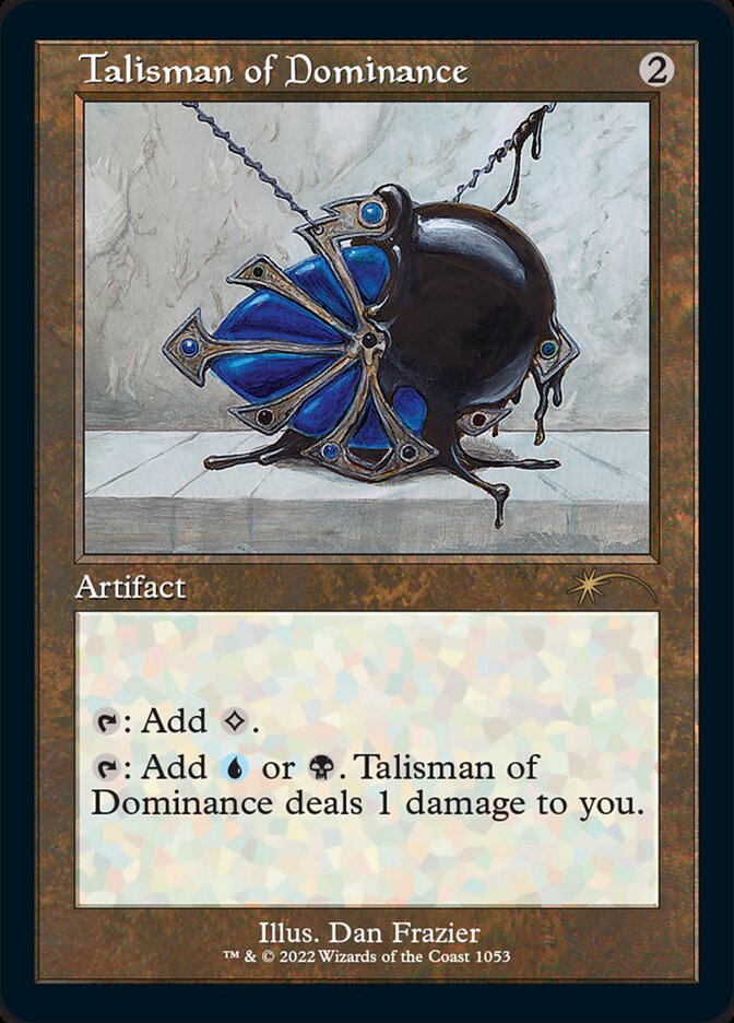 Talisman of Dominance (Foil Etched) [Secret Lair Drop Series] | Jomio and Rueliete's Cards and Comics