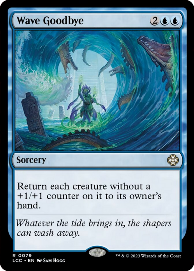 Wave Goodbye [The Lost Caverns of Ixalan Commander] | Jomio and Rueliete's Cards and Comics