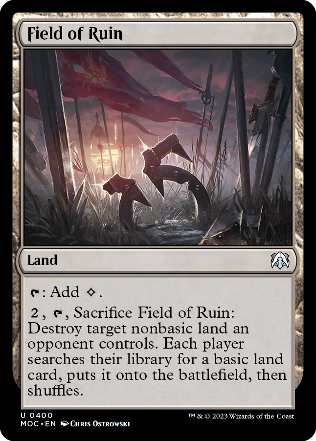 Field of Ruin [March of the Machine Commander] | Jomio and Rueliete's Cards and Comics