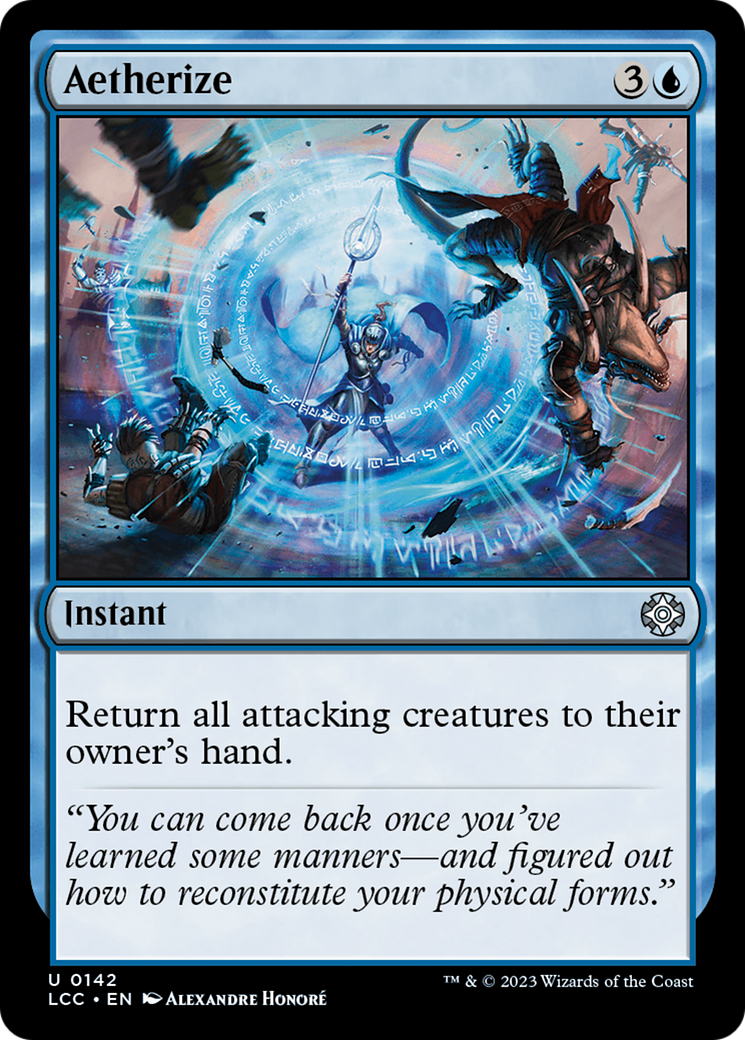 Aetherize [The Lost Caverns of Ixalan Commander] | Jomio and Rueliete's Cards and Comics