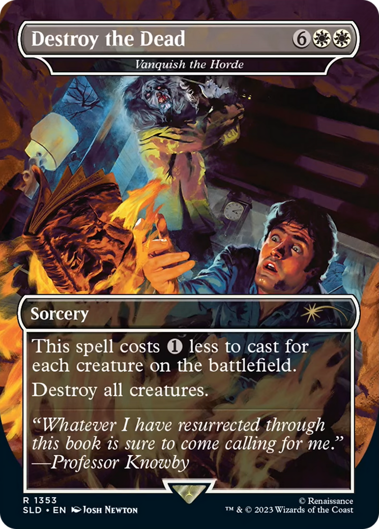 Destroy the Dead - Vanquish the Horde [Secret Lair Drop Series] | Jomio and Rueliete's Cards and Comics