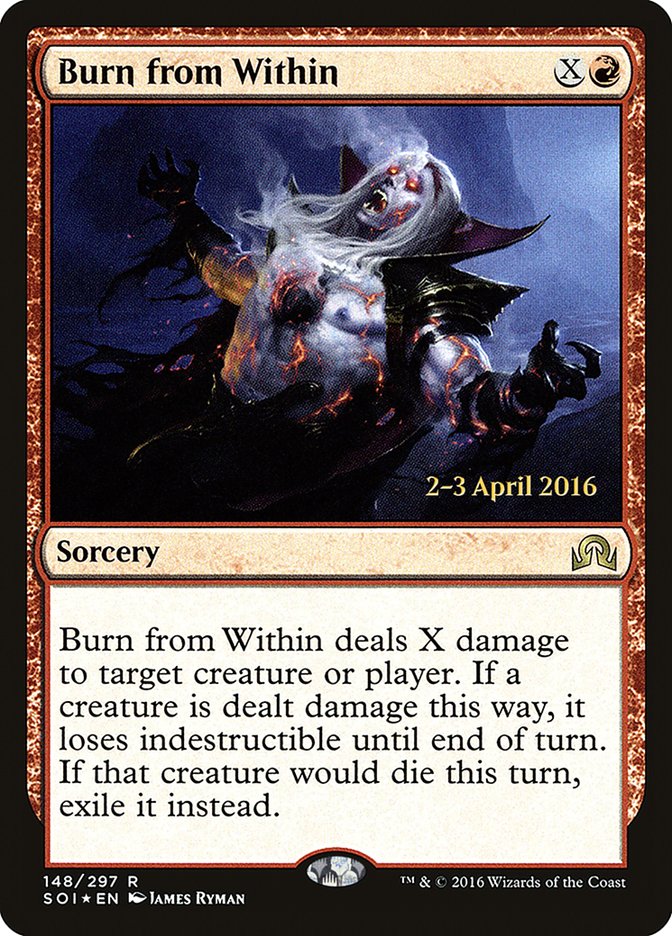 Burn from Within [Shadows over Innistrad Prerelease Promos] | Jomio and Rueliete's Cards and Comics