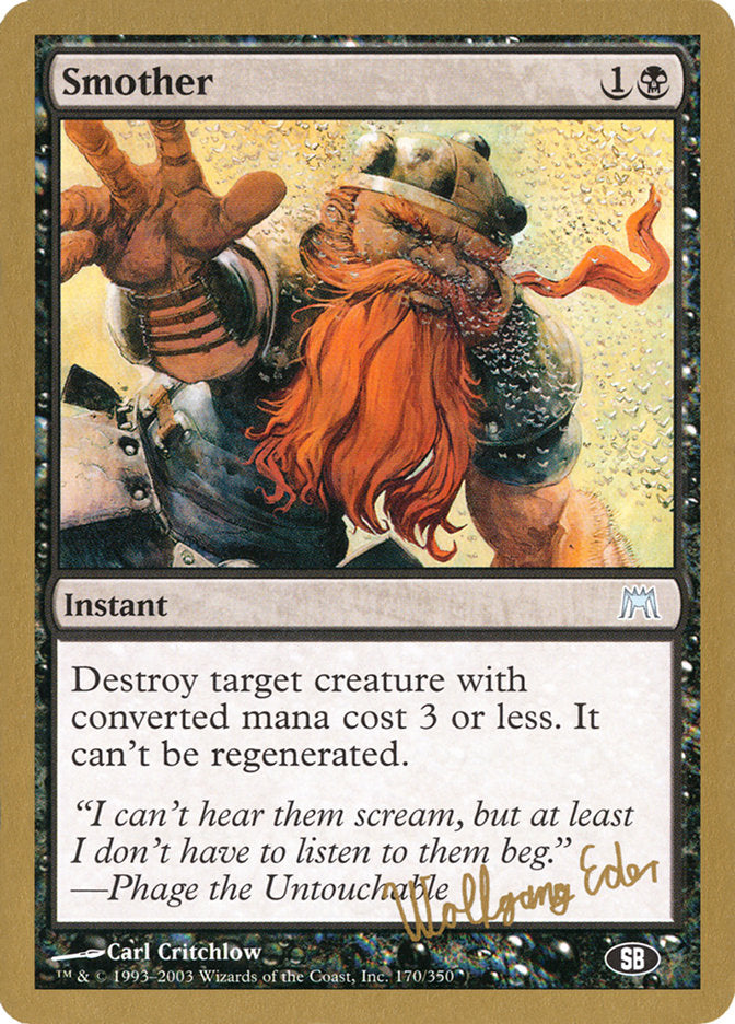 Smother (Wolfgang Eder) (SB) [World Championship Decks 2003] | Jomio and Rueliete's Cards and Comics