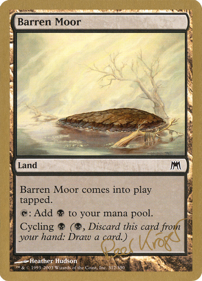 Barren Moor (Peer Kroger) [World Championship Decks 2003] | Jomio and Rueliete's Cards and Comics