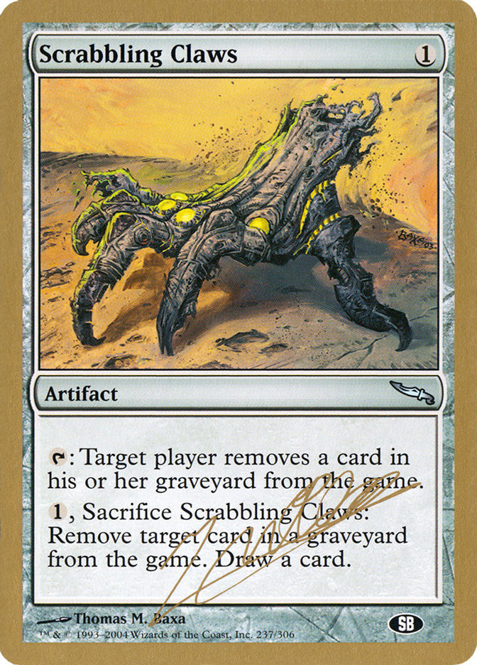 Scrabbling Claws (Julien Nuijten) (SB) [World Championship Decks 2004] | Jomio and Rueliete's Cards and Comics