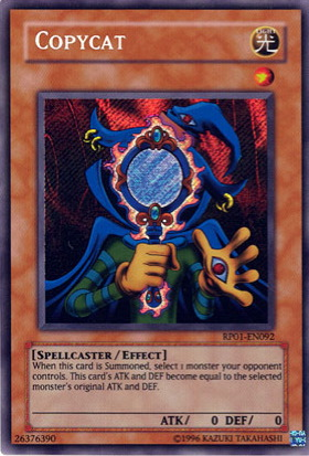 Copycat [RP01-EN092] Secret Rare | Jomio and Rueliete's Cards and Comics