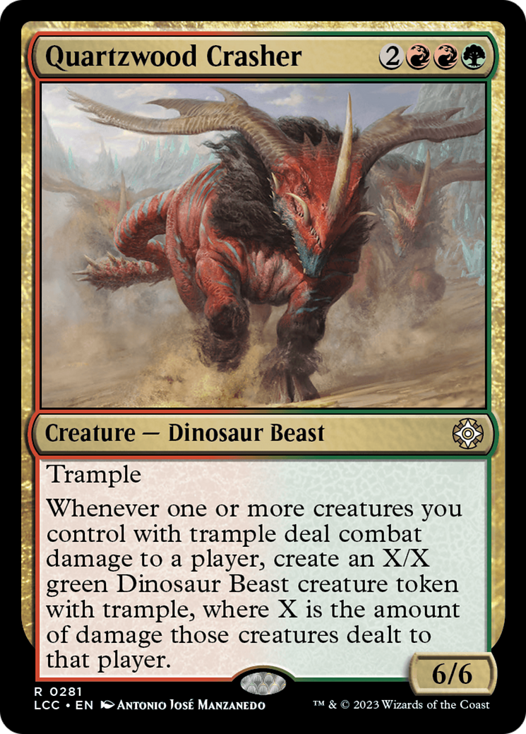 Quartzwood Crasher [The Lost Caverns of Ixalan Commander] | Jomio and Rueliete's Cards and Comics