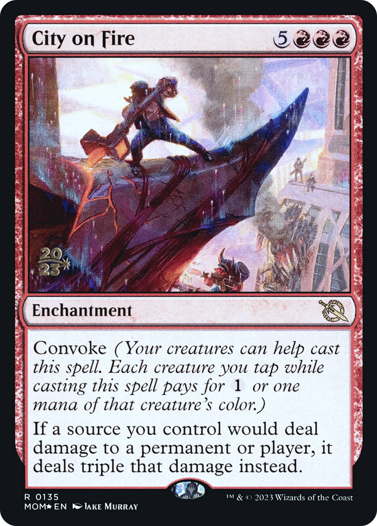 City on Fire [March of the Machine Prerelease Promos] | Jomio and Rueliete's Cards and Comics
