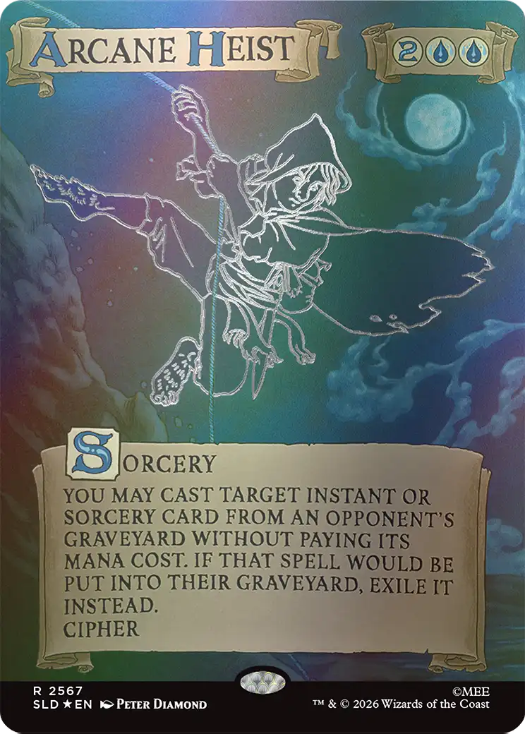 Arcane Heist (Out Of Sight Foil) [Secret Lair Drop Series] | Jomio and Rueliete's Cards and Comics