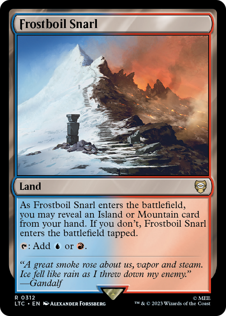 Frostboil Snarl [The Lord of the Rings: Tales of Middle-Earth Commander] | Jomio and Rueliete's Cards and Comics