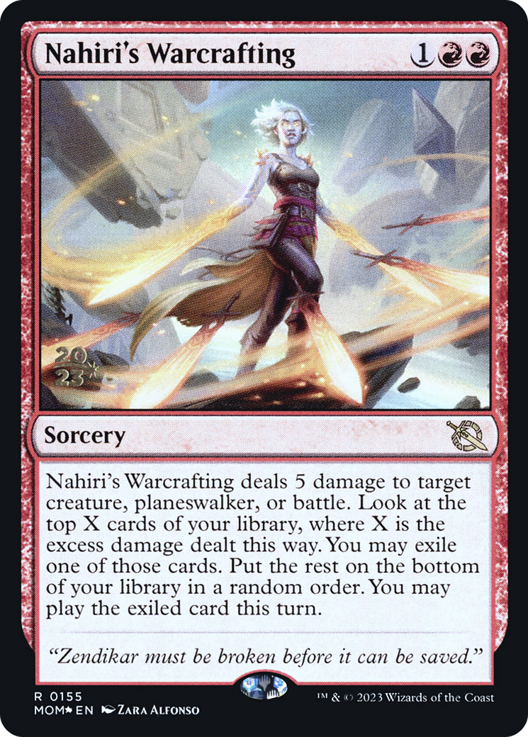Nahiri's Warcrafting [March of the Machine Prerelease Promos] | Jomio and Rueliete's Cards and Comics