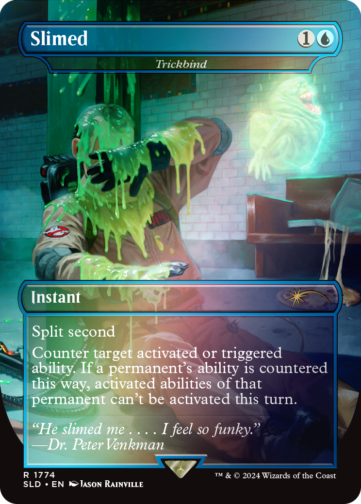Slimed - Trickbind (Rainbow Foil) [Secret Lair Drop Series] | Jomio and Rueliete's Cards and Comics