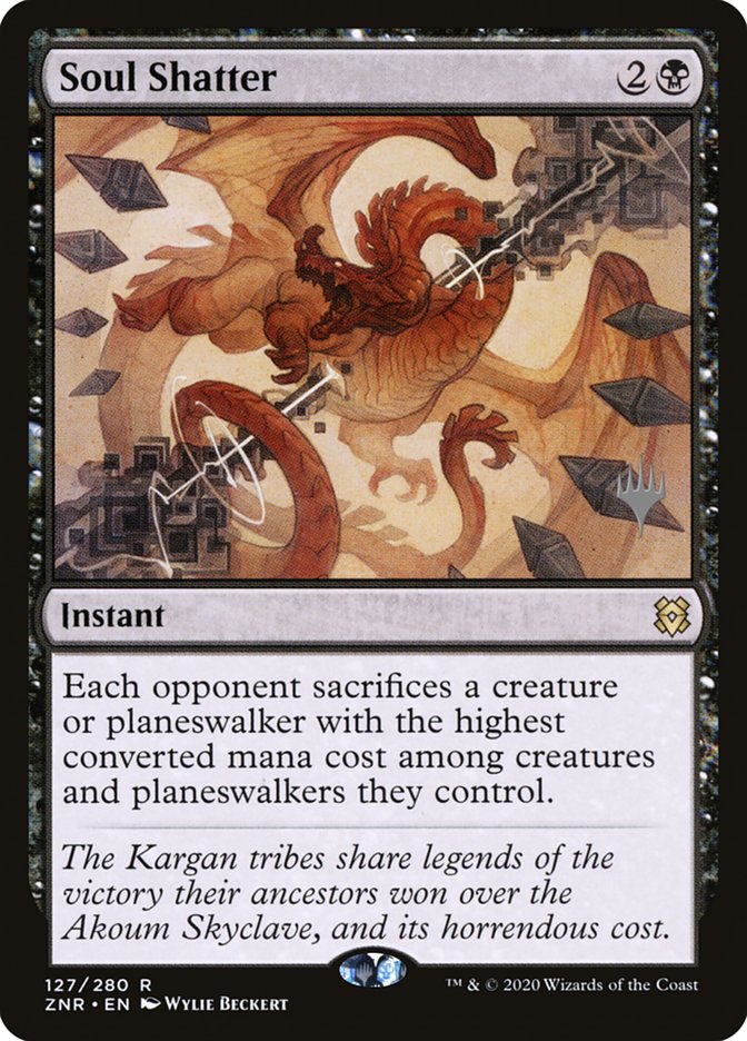 Soul Shatter (Promo Pack) [Zendikar Rising Promos] | Jomio and Rueliete's Cards and Comics
