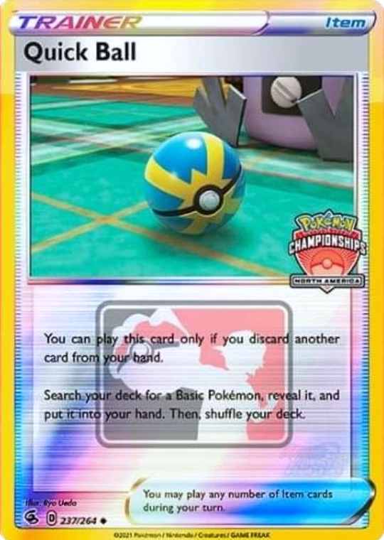 Quick Ball (237/264) (North America Championships Promo) [Sword & Shield: Fusion Strike] | Jomio and Rueliete's Cards and Comics