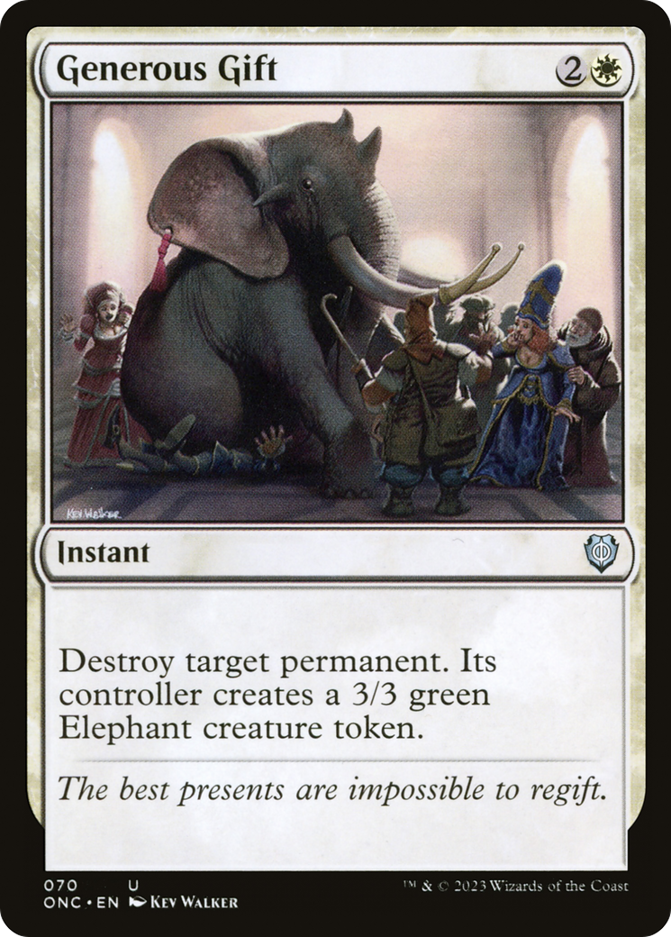 Generous Gift [Phyrexia: All Will Be One Commander] | Jomio and Rueliete's Cards and Comics