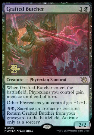 Grafted Butcher [March of the Machine Prerelease Promos] | Jomio and Rueliete's Cards and Comics