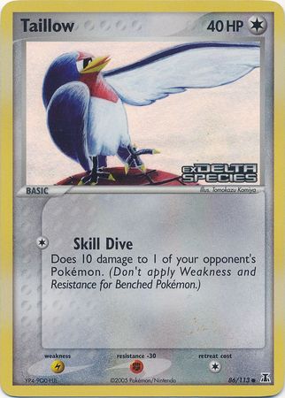 Taillow (86/113) (Stamped) [EX: Delta Species] | Jomio and Rueliete's Cards and Comics