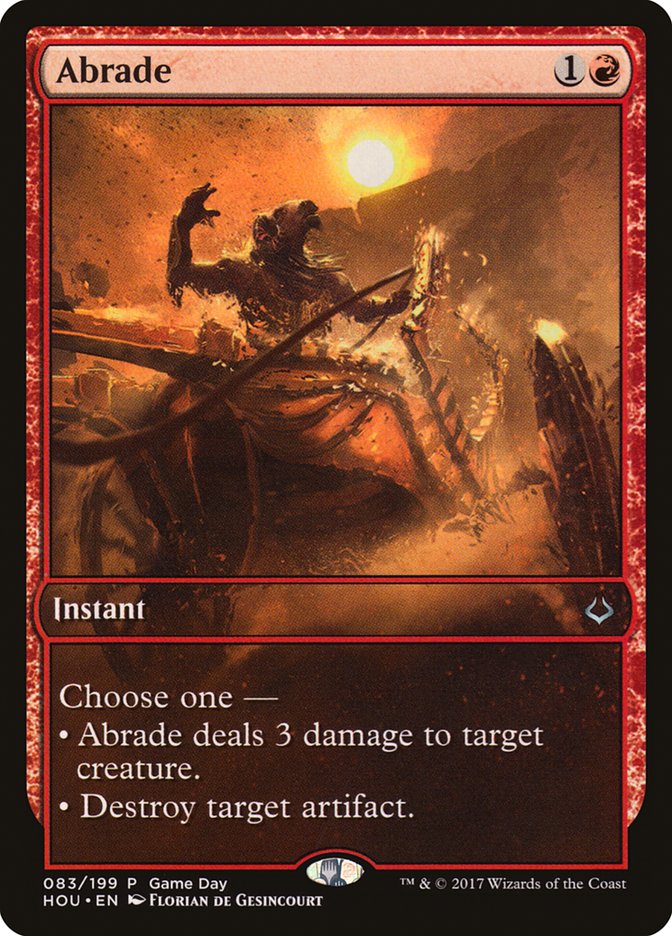 Abrade (Game Day) [Hour of Devastation Promos] | Jomio and Rueliete's Cards and Comics