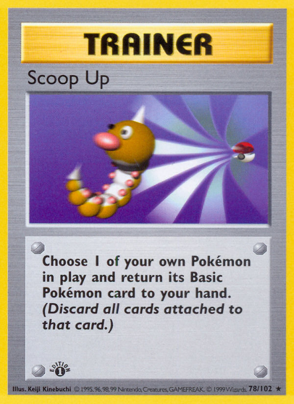 Scoop Up (78/102) (Shadowless) [Base Set 1st Edition] | Jomio and Rueliete's Cards and Comics