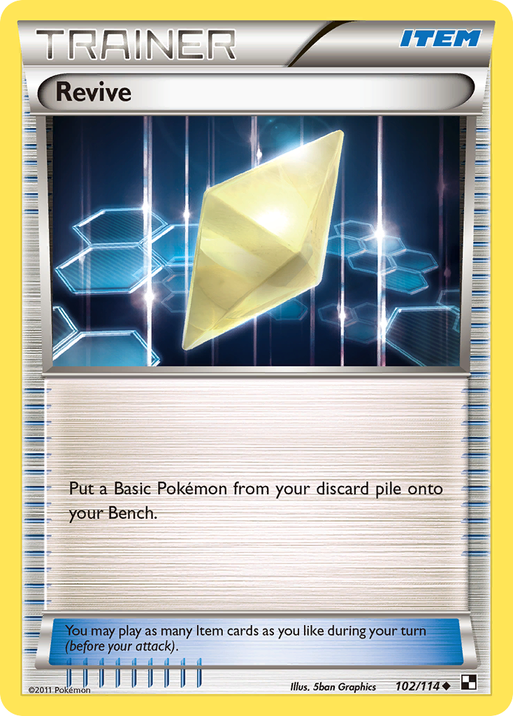 Revive (102/114) [Black & White: Base Set] | Jomio and Rueliete's Cards and Comics