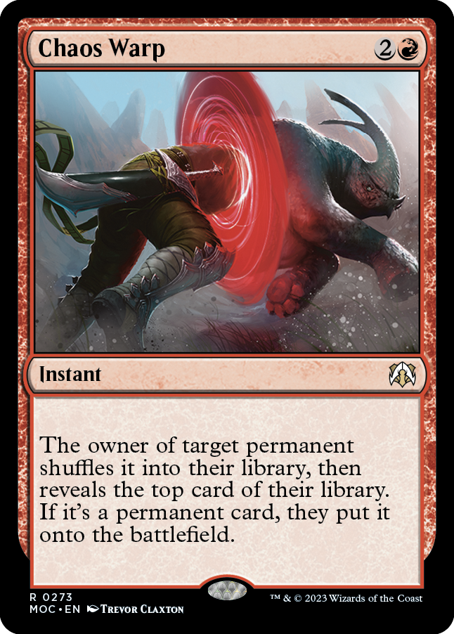 Chaos Warp [March of the Machine Commander] | Jomio and Rueliete's Cards and Comics