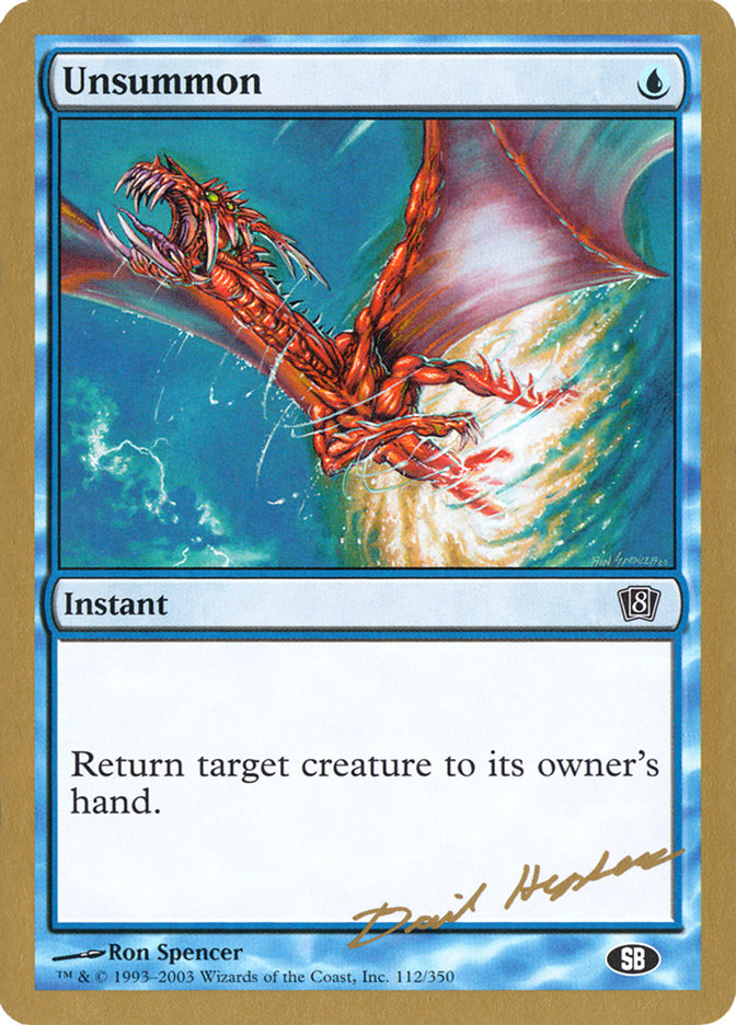 Unsummon (Dave Humpherys) (SB) [World Championship Decks 2003] | Jomio and Rueliete's Cards and Comics
