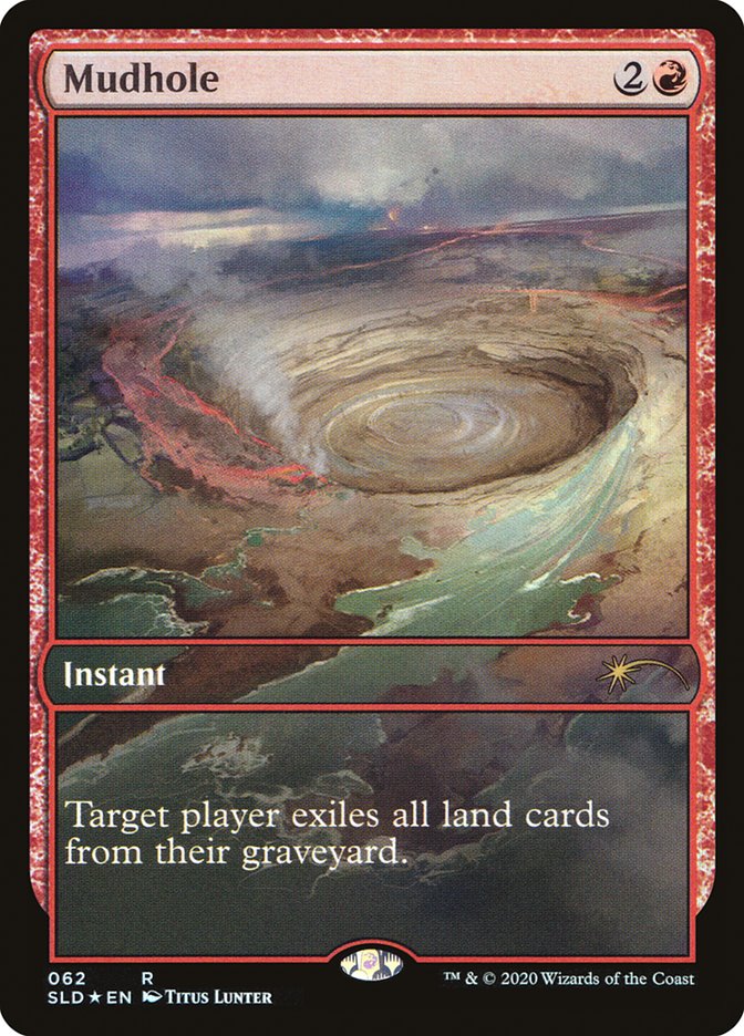 Mudhole [Secret Lair Drop Series] | Jomio and Rueliete's Cards and Comics