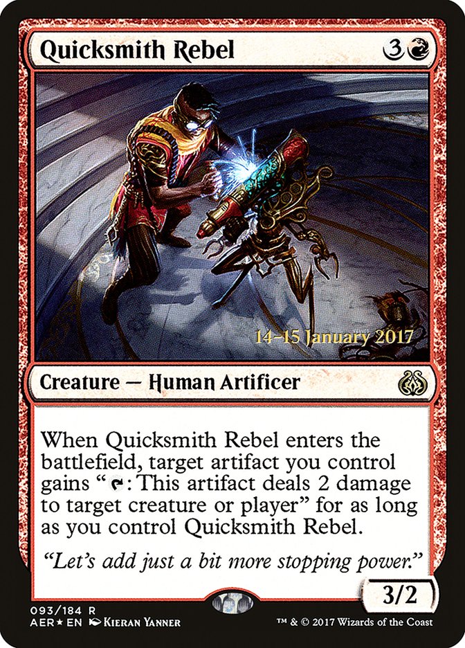 Quicksmith Rebel [Aether Revolt Prerelease Promos] | Jomio and Rueliete's Cards and Comics