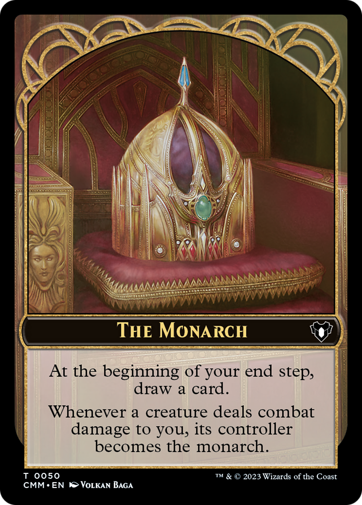 The Monarch Token [Commander Masters Tokens] | Jomio and Rueliete's Cards and Comics