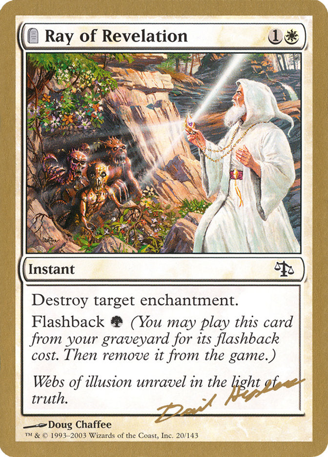 Ray of Revelation (Dave Humpherys) [World Championship Decks 2003] | Jomio and Rueliete's Cards and Comics