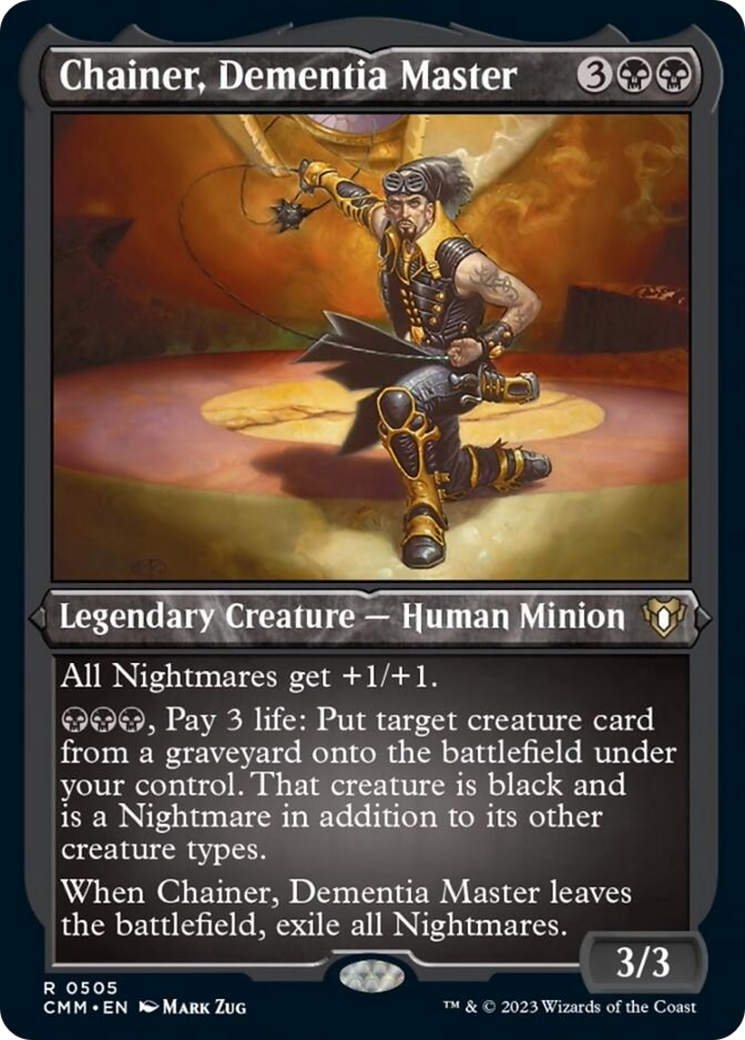 Chainer, Dementia Master (Foil Etched) [Commander Masters] | Jomio and Rueliete's Cards and Comics