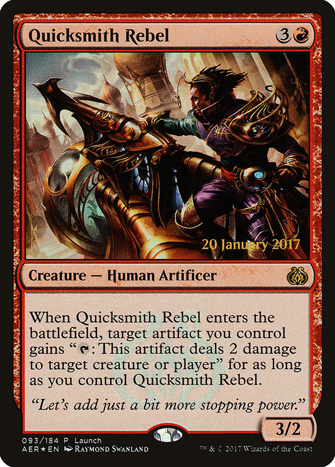 Quicksmith Rebel (Launch) [Aether Revolt Promos] | Jomio and Rueliete's Cards and Comics