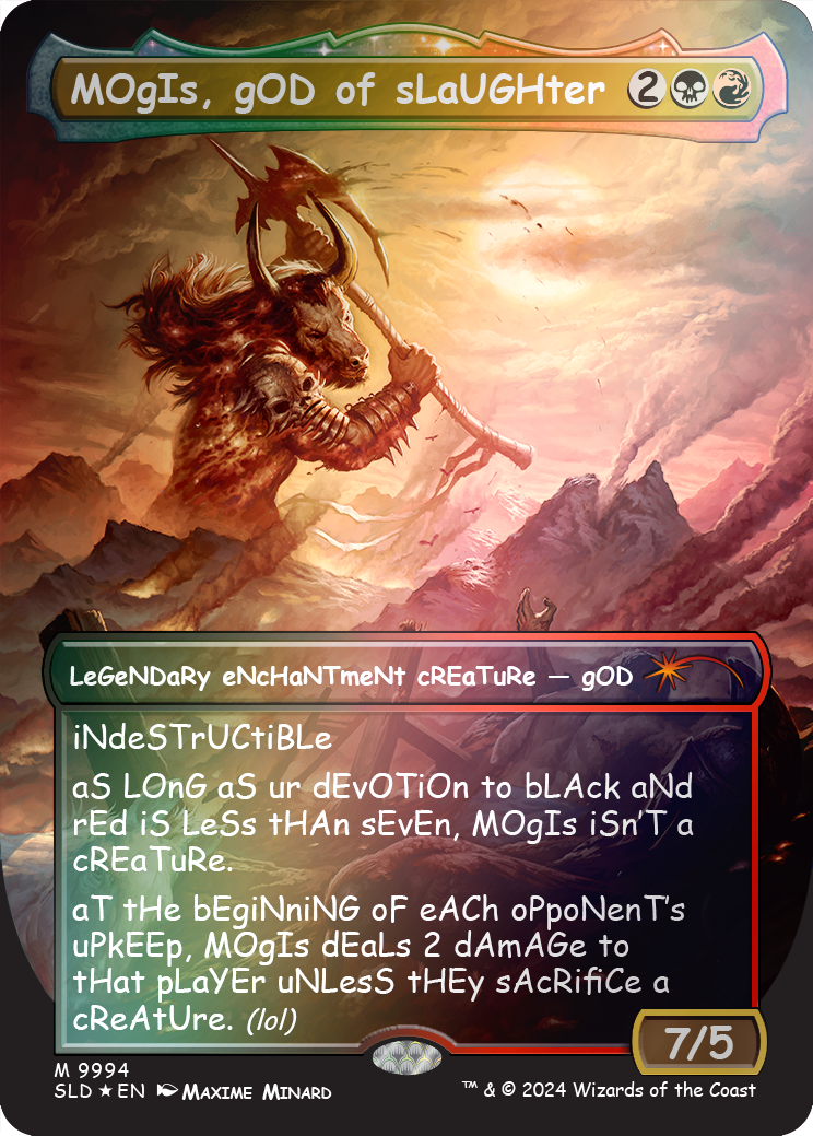 MOgIs, gOD of sLaUGHter (9994) (Rainbow Foil) [Secret Lair Drop Series] | Jomio and Rueliete's Cards and Comics