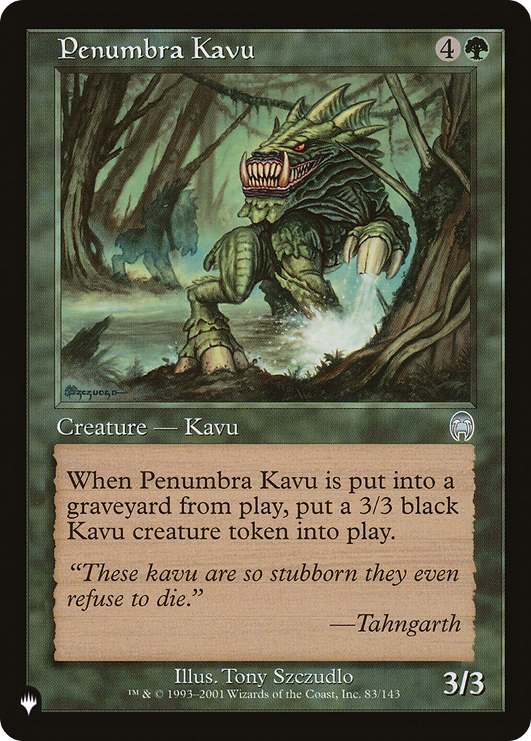 Penumbra Kavu [The List] | Jomio and Rueliete's Cards and Comics