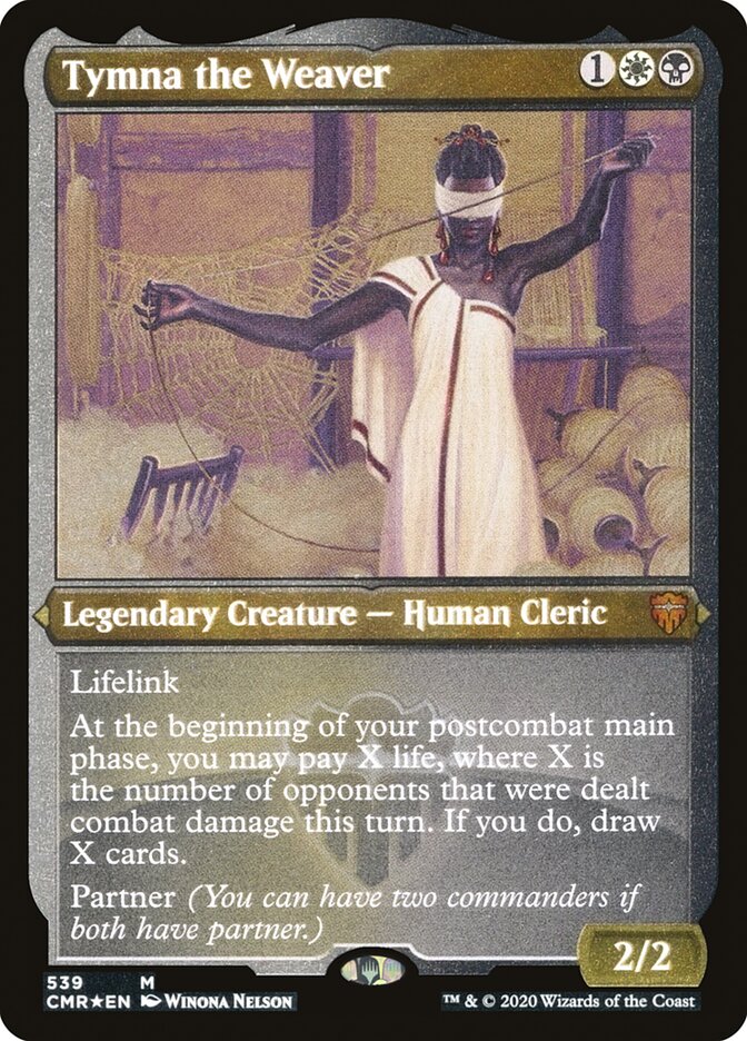Tymna the Weaver (Etched) [Commander Legends] | Jomio and Rueliete's Cards and Comics
