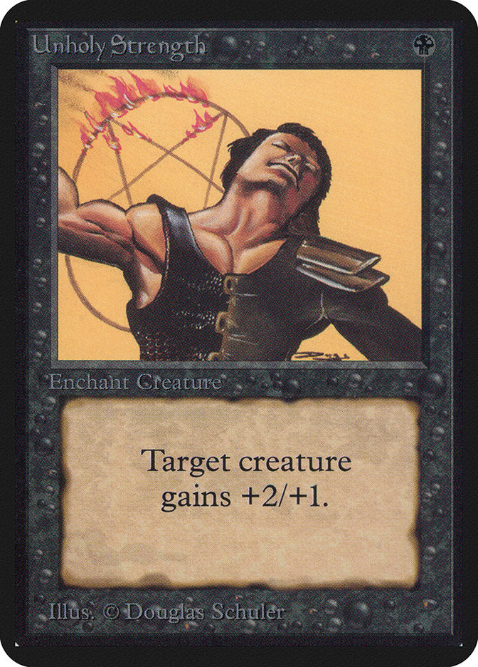 Unholy Strength [Alpha Edition] | Jomio and Rueliete's Cards and Comics