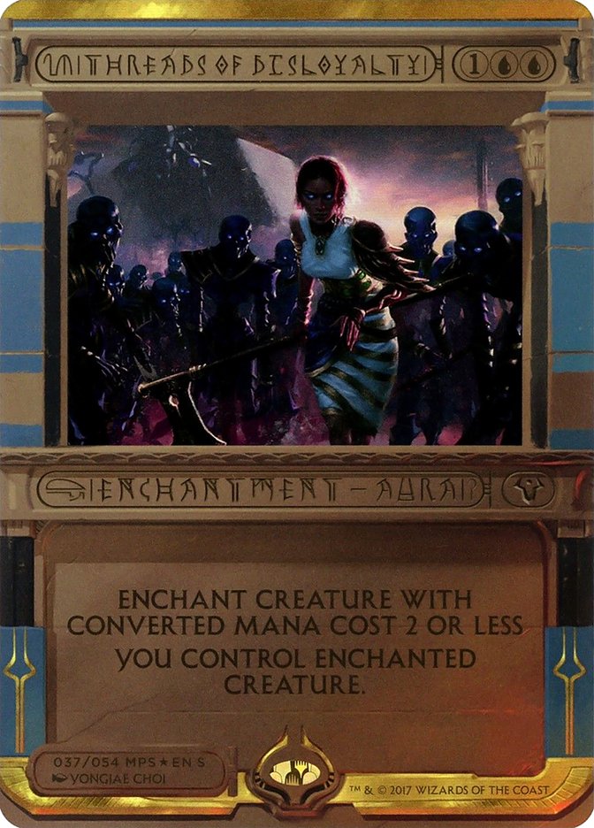 Threads of Disloyalty (Invocation) [Amonkhet Invocations] | Jomio and Rueliete's Cards and Comics
