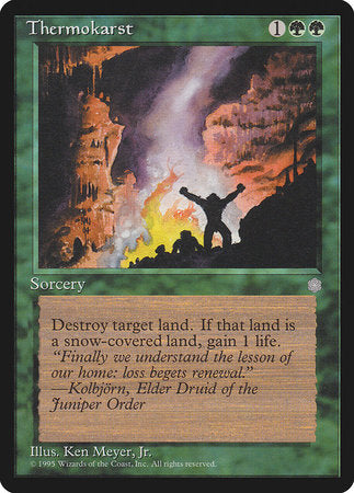 Thermokarst [Ice Age] | Jomio and Rueliete's Cards and Comics